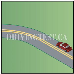 Test 6 - If you are driving around a curve or corner, what is an important thing to remember?